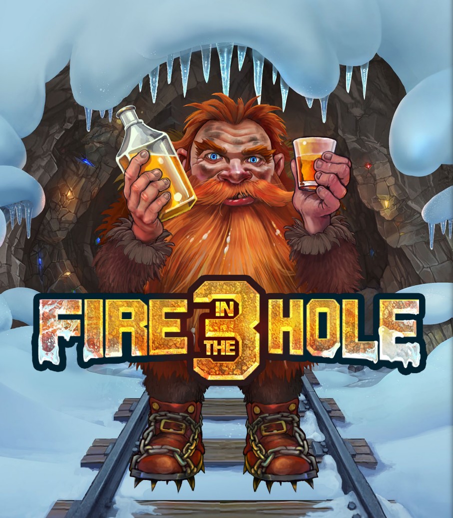 Fire In The Hole 3