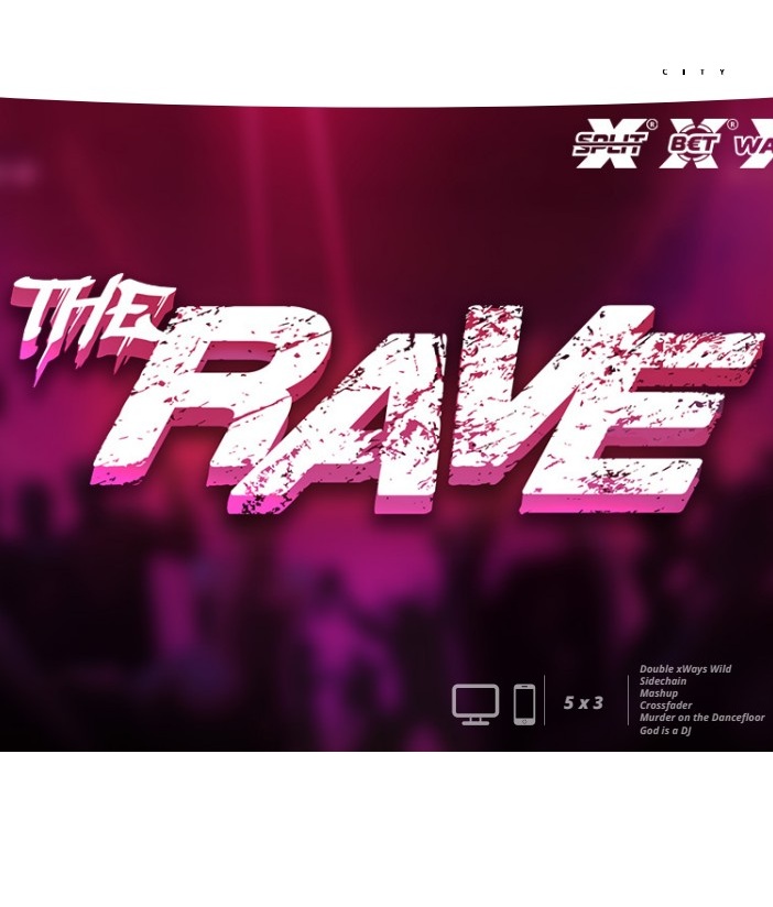 The Rave