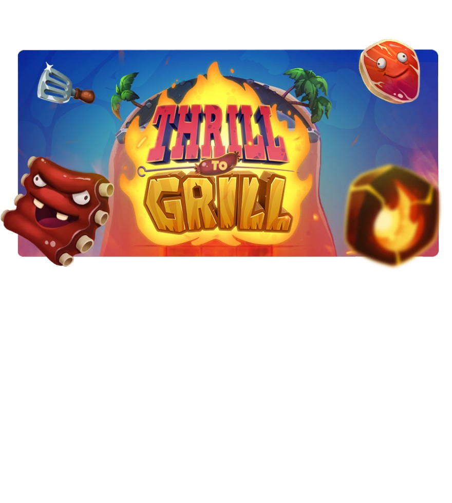 Thrill to Grill