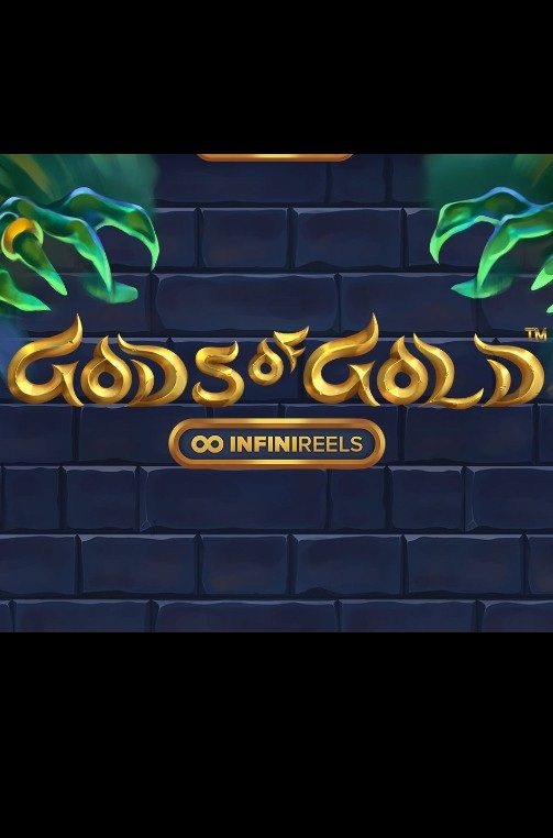 Gods of Gold: InfiniReels