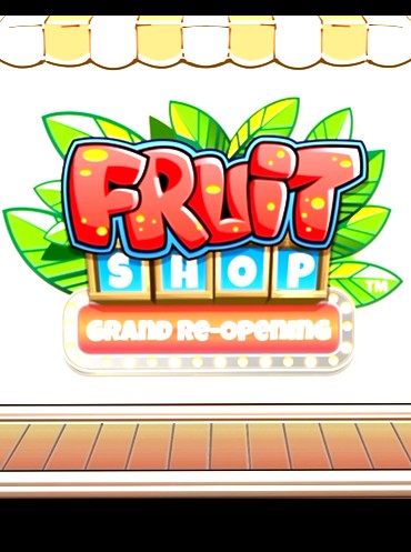 Fruit Shop Grand Re-Opening